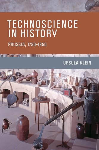 Technoscience in History Prussia, 1750-1850
