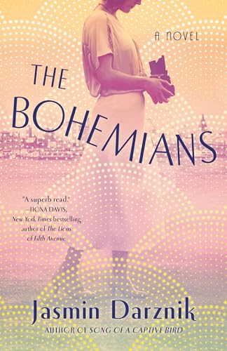 The Bohemians A Novel
