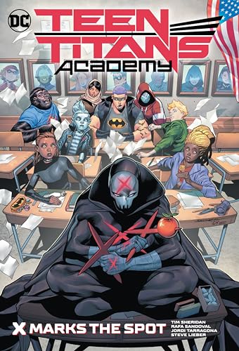 Teen Titans Academy 1: X Marks His Spot