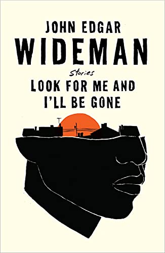 Look For Me And I'll Be Gone