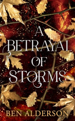 A Betrayal of Storms Realm of Fey
