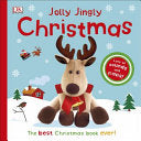 Jolly Jingly Christmas: The Best Christmas Book Ever! (Dk Sound Books)