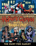 Harley Quinn and the Birds of Prey: The Hunt for Harley
