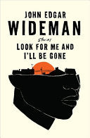 Look For Me And I'll Be Gone