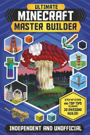 ULTIMATE MINECRAFT MASTER BUILDER