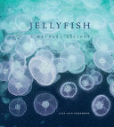 Jellyfish A Natural History