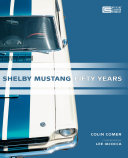 Shelby Mustang Fifty Years