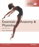 Essentials of Anatomy and Physiology, Global Edition