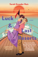 Luck & Last Resort