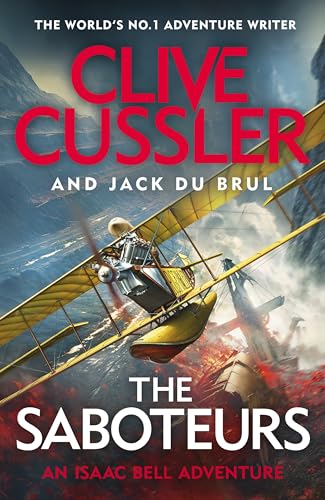 The Saboteurs An Isaac Bell Adventure