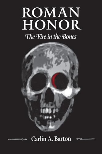 Roman Honor The Fire in the Bones