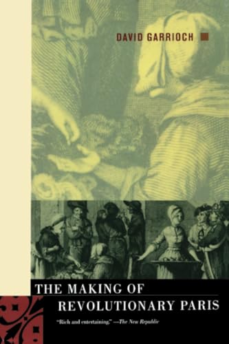 The Making of Revolutionary Paris
