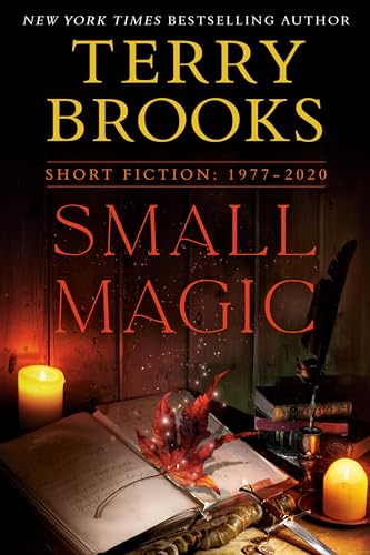 Small Magic Short Fiction: 1977 - 2020