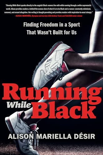 Running While Black Finding Freedom in a Sport That Wasn't Built for Us