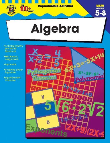 Algebra, Grades 5 - 8 (The 100+ Series™) 