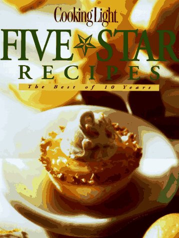 Five Star Recipes | The Best of 10 Years | Premium Cookbook Collection