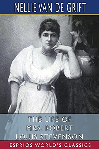 The Life of Mrs. Robert Louis Stevenson