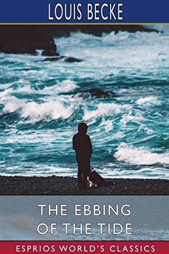 The Ebbing of the Tide