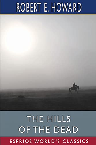 The Hills of the Dead