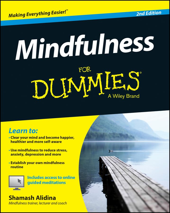 Mindfulness For Dummies 2e (For Dummies Series)