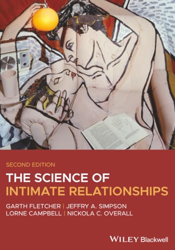 The Science of Intimate Relationships