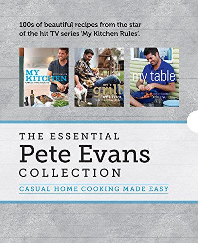 The Essential Pete Evans Collection | Casual Home Cooking Made Easy - 3-Book Box Set