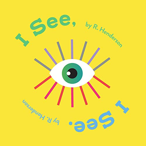 I See I See