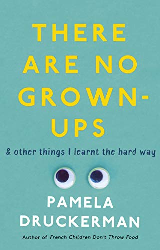 There Are No Grown-Ups