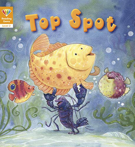 Top Spot (Reading Gems Level 2)