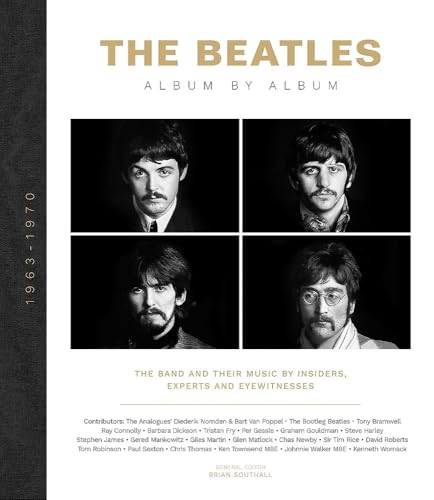 The Beatles | Album by Album – Insights from Insiders (1963-1970