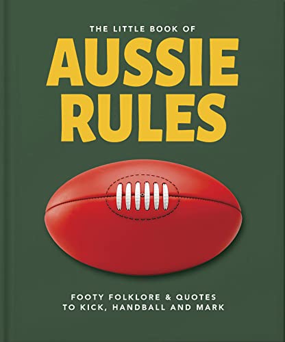 The Little Book of Aussie Rules