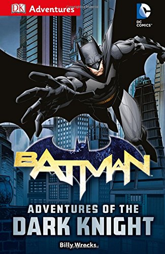 DK Adventures: DC Comics: Batman: Adventures of the Dark Knight