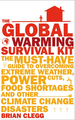 Global Warming Survival Kit