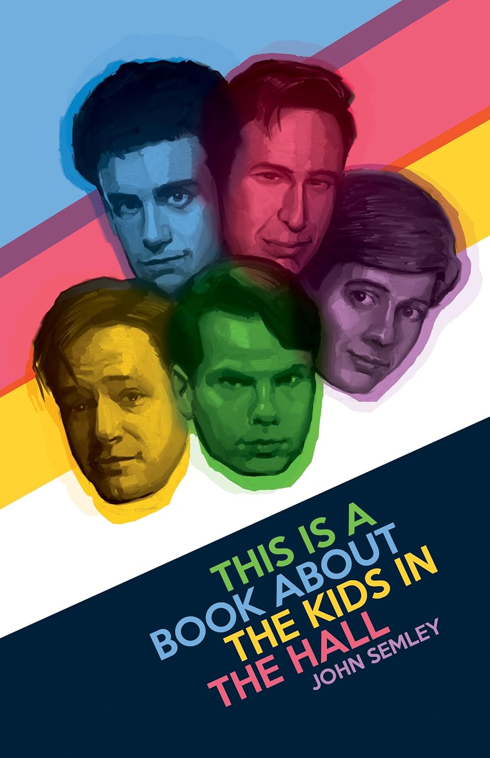 This Is a Book About the Kids in the Hall