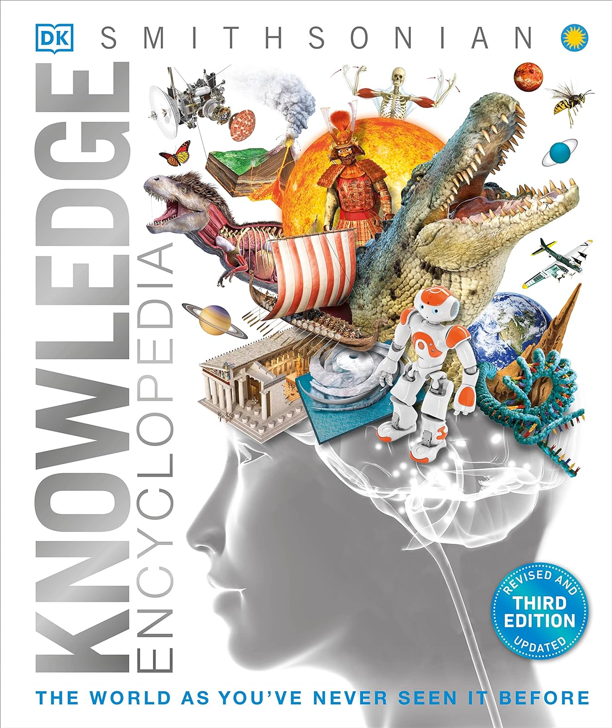 Knowledge Encyclopedia: The World as You've Never Seen it Before