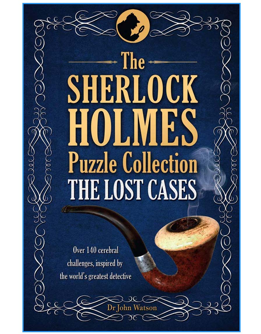 The Sherlock Holmes Puzzle Collection: The Lost Cases