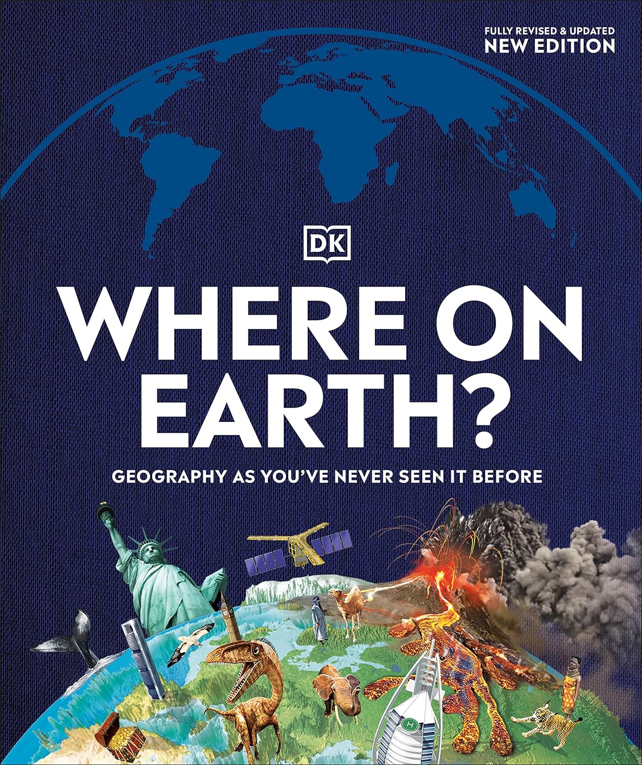 Where on Earth?: Geography As You've Never Seen It Before