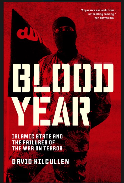 Blood Year: Islamic State and the Failures of the War on Terror