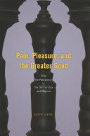 Pain, Pleasure, and the Greater Good: From the Panopticon to the Skinner Box and Beyond