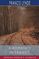 A Romance in Transit