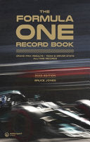 The Formula One Record Book (2023): Grand Prix Results, Stats & Records