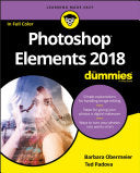 Photoshop Elements 2018 For Dummies (For Dummies (Computer/Tech))