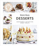 Desserts Achievable, Satisfying Sweet Treats