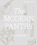 The Modern Pantry Cookbook