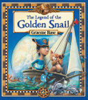 The Legend of the Golden Snail
