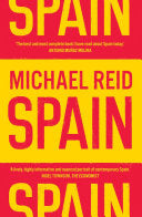 Spain The Trials and Triumphs of a Modern European Country