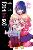 [Oshi No Ko], Vol. 7 ([Oshi No Ko], 7)