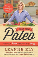 Part-Time Paleo How to Go Paleo Without Going Crazy