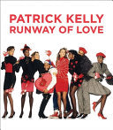 Patrick Kelly Runway of Love