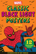 Marvel Classic Black Light Collectible Poster Portfolio Volume 2 12 Collectible Ready-To-Frame Posters